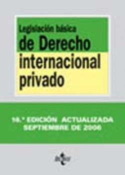 Legislación básica de derecho internacional privado
