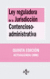Ley reguladora de la jurisdicción contencioso-administrativa