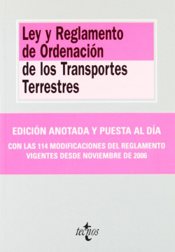 Ley y Reglamento de Ordenación de los Transportes Terrestres