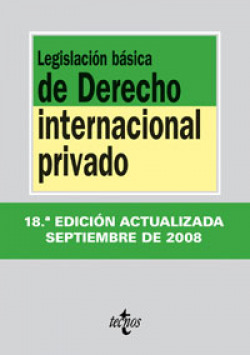 Legislación básica de Derecho Internacional privado