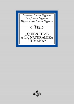 ¿Quién teme a la naturaleza humana?