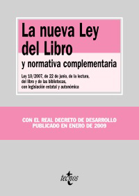 La nueva Ley del Libro y normativa complementaria