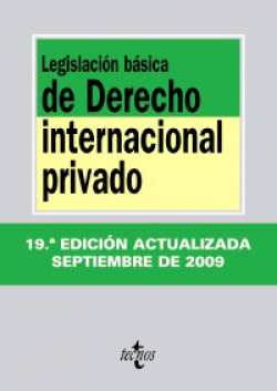 Legislación básica de Derecho Internacional privado