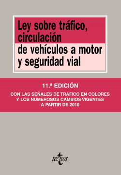 Ley sobre Tráfico, Circulación de Vehículos a Motor y Seguridad Vial