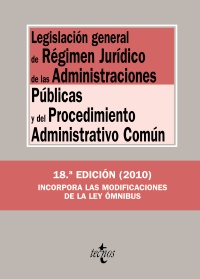 Legislación general de Régimen Jurídico de las Administraciones Públicas y del P