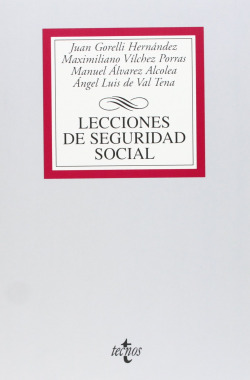 LECCIONES DE SEGURIDAD SOCIAL.(BIBL.UNIVERSITARIA)
