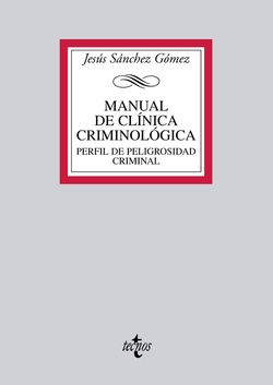 Manual de Clínica Criminológica
