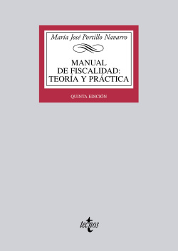 Manual de fiscalidad: teoría y práctica