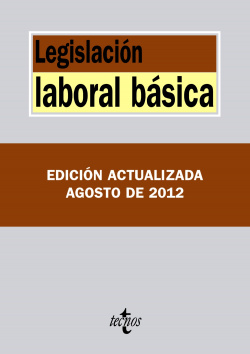 LEGISLACIóN LABORAL BáSICA