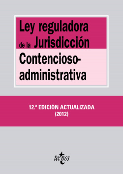 Ley Reguladora de la Jurisdicción Contencioso-Administrativa