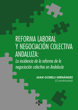 Reforma laboral y negociación colectiva Andaluza