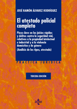 El atestado policial completo