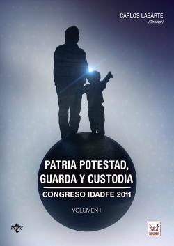 Patria potestad, Guarda y custodia. Congreso IDADFE 2011