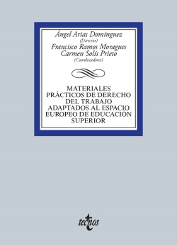 Materiales prácticos de derecho del trabajo adaptados al espacio Europeo de educación Superior