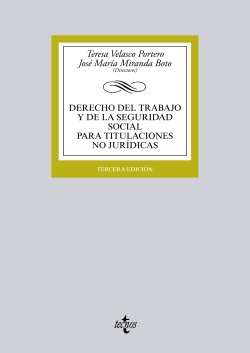 Derecho del trabajo y de la seguridad social para titulaciones no juridicas