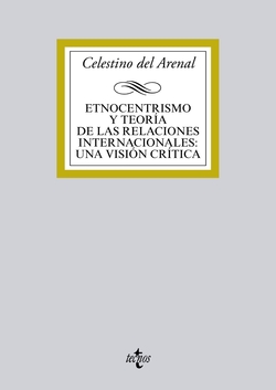 Etnocentrismo y teoría de las relaciones internacionales