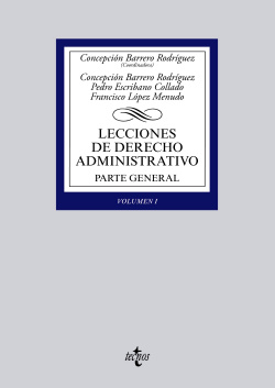 Lecciones de Derecho Administrativo.Parte General