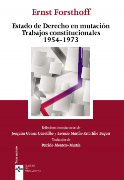 El estado de derecho en mutación. Tratados constitucionales 1954-1973