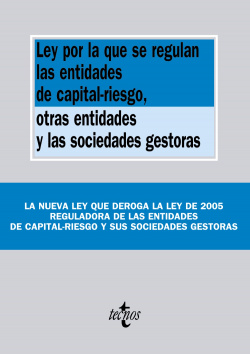 Ley por la que se regulan las entidades ce capital de riesgo y otras