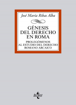 Génesis del derecho en Roma 2015