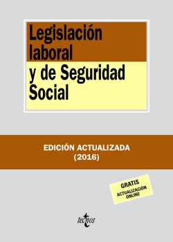 LEGISLACIÓN LABORAL Y DE SEGURIDAD SOCIAL 2016