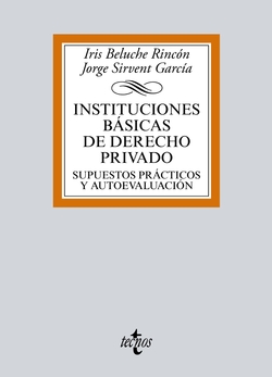 INSTITUCIONES BÁSICAS DE DERECHO PRIVADO