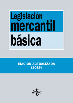 LEGISLACIÓN MERCANTIL BÁSICA