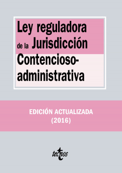 LEY REGULADORA DE LA JURISDICCIÓN CONTENCIOSO-ADMINISTRATIVA