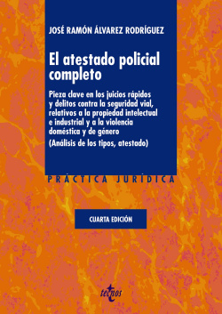 El atestado policial completo