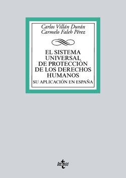 EL SISTEMA UNIVERSAL DE PROTECCIÓN DE LOS DERECHOS HUMANOS