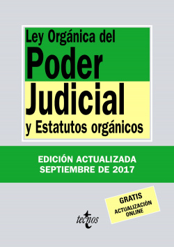 LEY ORGÁNICA DEL PODER JUDICIAL Y ESTATUTOS ORGÁNICOS 2017