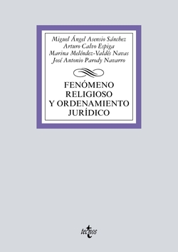 FENÓMENO RELIGIOSO Y FUNDAMENTOS JURÍDICOS