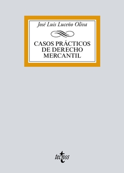CASOS PRÁCTICOS DE DERECHO MERCANTIL