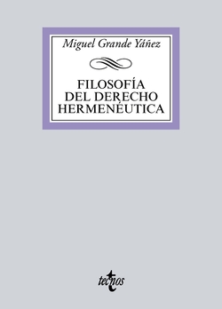 FILOSOFÍA DEL DERECHO HERMENÈUTICA