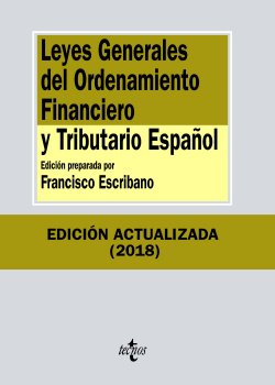 LEYES GENERALES DEL ORDENAMIENTO FINANCIERO Y TRIBUTARIO ESPAÑOL