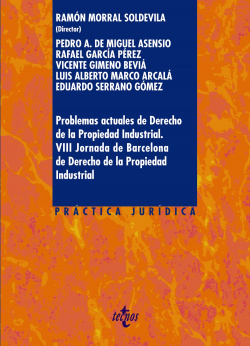 PROBLEMAS ACTUALES DE DERECHO DE LA PROPIEDAD INDUSTRIAL.