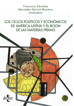 LOS CÍCLOS POLÍTICOS Y ECONÓMICOS DE AMÈRICA LATINA Y EL BOOM DE LAS MATERIAS PRIMAS