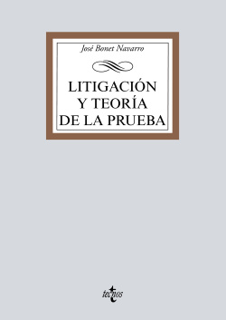 LITEGACIÓN Y TEORÍA DE LA PRUEBA