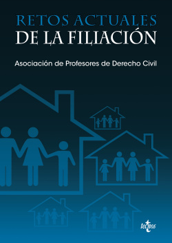 RETOS ACTUALES DE LA FILIACIÓN