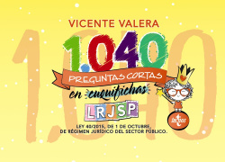 1040 PREGUNTAS CORTAS EN <<CUQUIFICHAS>> LRJSP