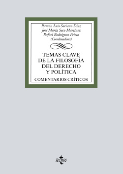 TEMAS CLAVE DE LA FILOSOFÍA DEL DERECHO Y POLÍTICA