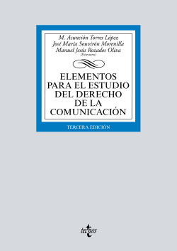 ELEMENTOS PARA EL ESTUDIO DEL DERECHO DE LA COMUNICACIóN