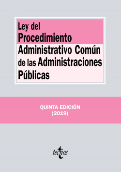 LEY DEL PROCEDIMIENTO ADMINISTRATIVO COMÚN DE LAS ADMINISTRACIONES PÚBLICAS 2019