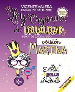 Ley Orgánica de Igualdad. Versión Martina