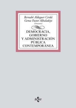 Democracia, Gobierno y Administración Pública contemporánea