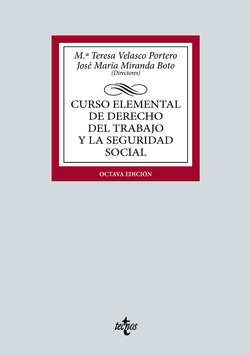 Curso elemental de Derecho del Trabajo y la Seguridad Social