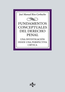 Fundamentos conceptuales del Derecho Penal