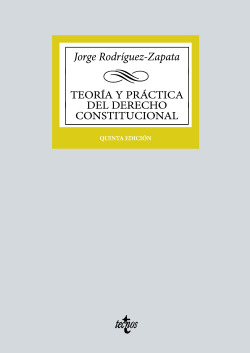 Teoria y practica del derecho constitucional