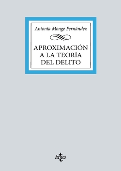 Aproximación a la teoría del delito