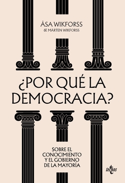 ¿Por qué la democracia?